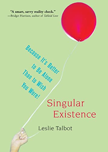 Stock image for Singular Existence for sale by Wonder Book