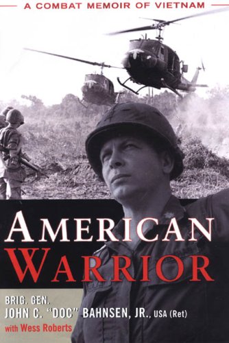 Beispielbild fr American Warrior : A Combat Memoir of Vietnam zum Verkauf von Better World Books