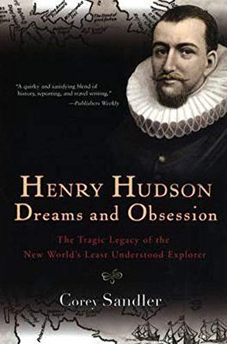 9780806528533: Henry Hudson: Dreams and Obsession