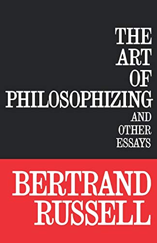 Stock image for The Art of Philosophizing for sale by GF Books, Inc.