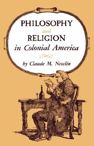 Imagen de archivo de Philosophy and Religion in Colonial America a la venta por Revaluation Books