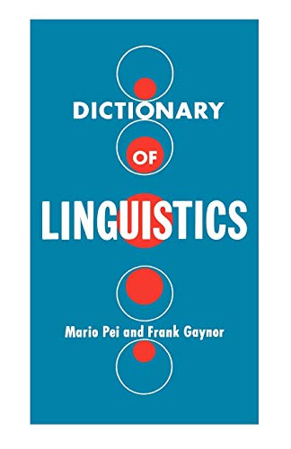 Beispielbild fr Dictionary of Linguistics zum Verkauf von Better World Books