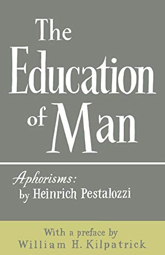 9780806529820: The Education of Man