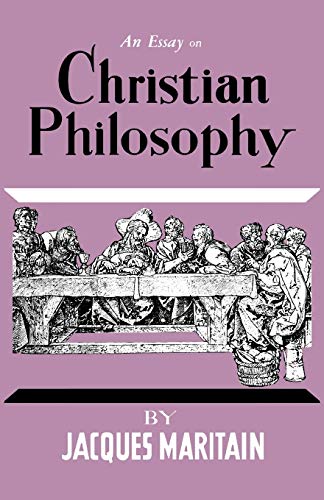 Imagen de archivo de An Essay on Christian Philosophy a la venta por Better World Books