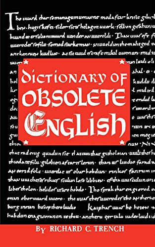 Beispielbild fr Dictionary of Obsolete English zum Verkauf von Best and Fastest Books