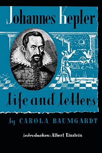 Imagen de archivo de Johannes Kepler Life and Letters a la venta por Lucky's Textbooks