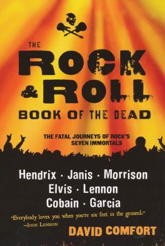 Beispielbild fr The Rock and Roll Book of the Dead zum Verkauf von Better World Books