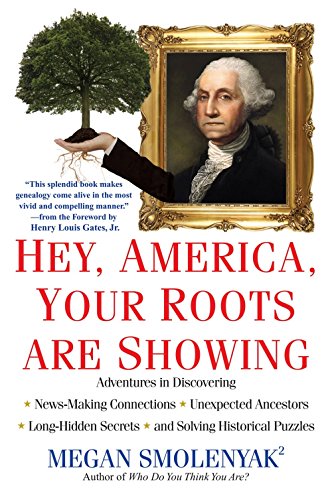 Imagen de archivo de Hey, America, Your Roots Are Showing a la venta por Jenson Books Inc