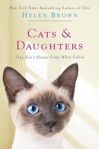 Stock image for Cats & Daughters:: They Don't Always Come When Called for sale by SecondSale