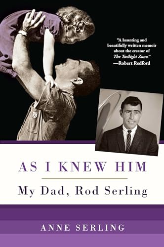 Stock image for As I Knew Him: My Dad, Rod Serling for sale by ThriftBooks-Atlanta