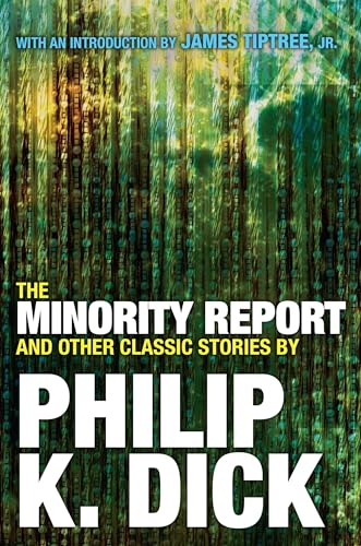 Beispielbild fr The Minority Report and Other Classic Stories zum Verkauf von medimops