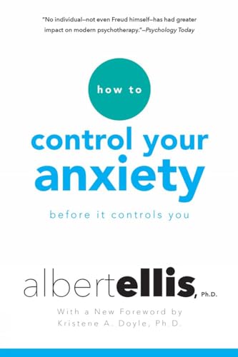 9780806538037: How To Control Your Anxiety Before It Controls You