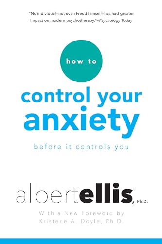 9780806538037: How To Control Your Anxiety Before It Controls You