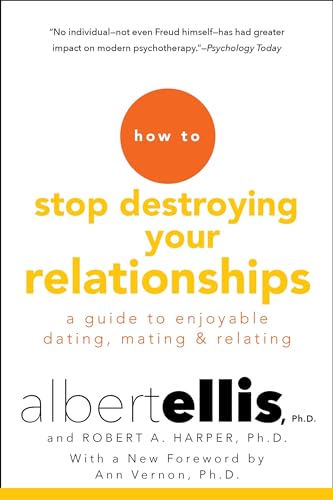 Beispielbild fr How To Stop Destroying Your Relationships zum Verkauf von Greenway
