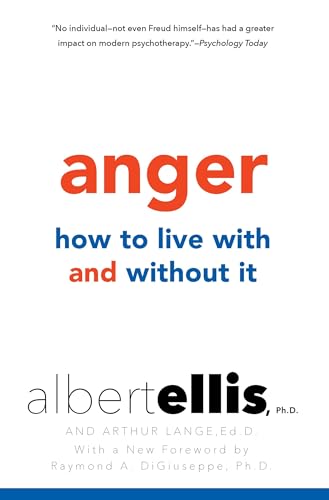 Stock image for Anger: How to Live with and without It for sale by GF Books, Inc.