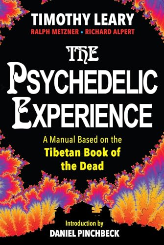 Imagen de archivo de The Psychedelic Experience: A Manual Based on the Tibetan Book of the Dead a la venta por HPB-Emerald