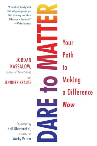 9780806539034: Dare to Matter: Your Path to Making a Difference Now