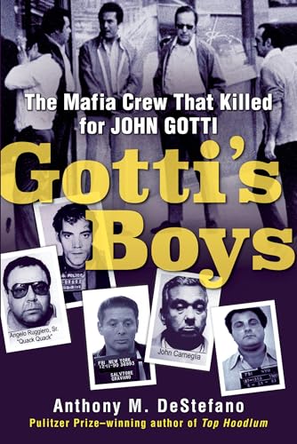 Stock image for Gottis Boys: The Mafia Crew That Killed for John Gotti for sale by Zoom Books Company