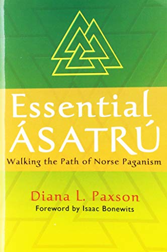 9780806540290: Essential Asatru: Walking the Path of Norse Paganism