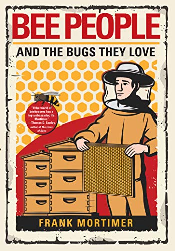 Beispielbild fr Bee People and the Bugs They Love zum Verkauf von Better World Books