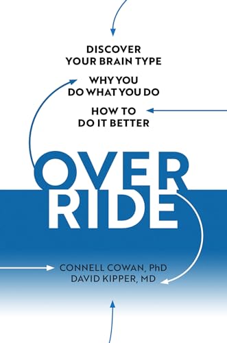 Imagen de archivo de Override: Discover Your Brain Type, Why You Do What You Do, and How to Do it Better a la venta por ZBK Books