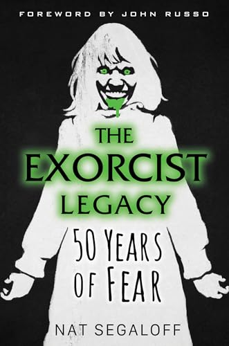 Stock image for The Exorcist Legacy: 50 Years of Fear for sale by Seattle Goodwill