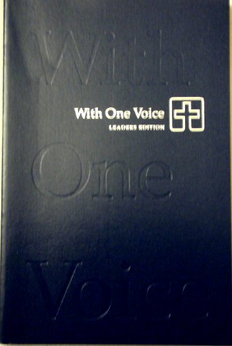 With One Voice: A Lutheran Resource for Worship, Leaders Edition (9780806601380) by Augsburg Fortress