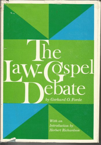 Imagen de archivo de The Law-Gospel Debate a la venta por Jay W. Nelson, Bookseller, IOBA