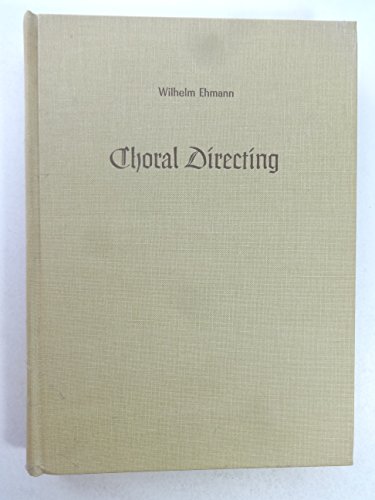 Stock image for Choral Directing for sale by Better World Books