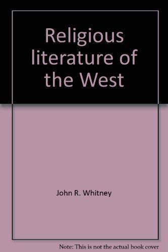 Beispielbild fr Religious Literature of the West zum Verkauf von Better World Books