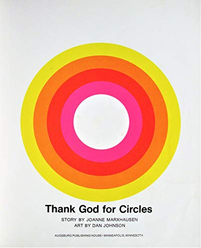 9780806611358: Thank God for circles;: Story