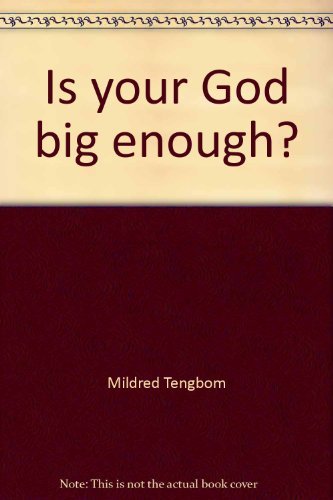 Beispielbild fr Is Your God Big Enough? zum Verkauf von ThriftBooks-Dallas