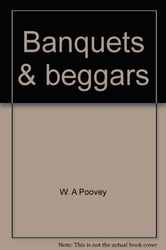 Stock image for Banquets & beggars;: Dramas and meditations on six parables for sale by Nealsbooks