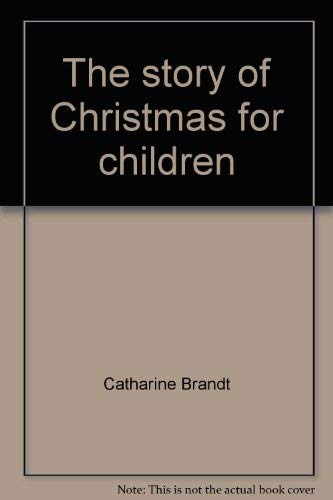 9780806614267: Title: The story of Christmas for children