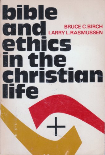 Imagen de archivo de Bible and Ethics in the Christian Life a la venta por Lowry's Books