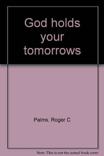 Stock image for God holds your tomorrows for sale by Redux Books