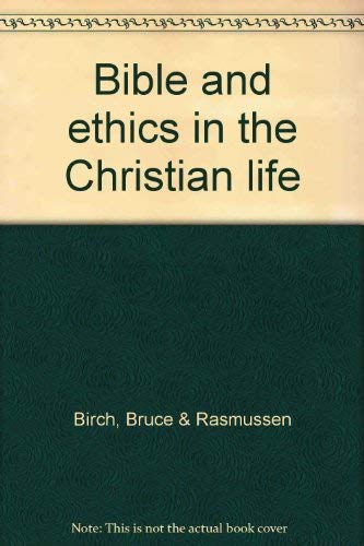 Beispielbild fr Bible & Ethics in the Christian Life zum Verkauf von Anybook.com