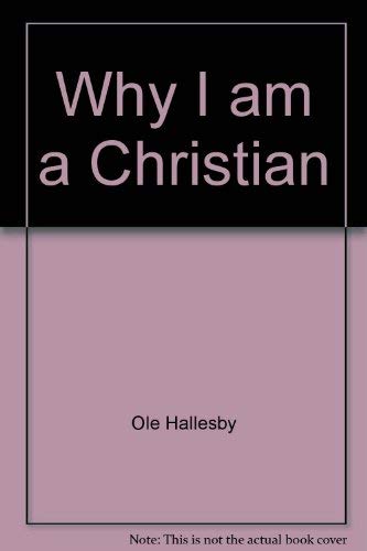 Beispielbild fr Why I Am a Christian zum Verkauf von ThriftBooks-Atlanta