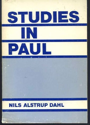 Studies in Paul. Theology for the Early Christian Mission
