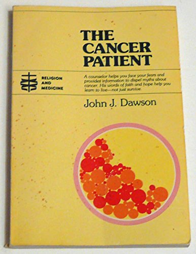 Imagen de archivo de The Cancer Patient (Religion and medicine) a la venta por HPB-Diamond