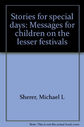 9780806616674: Stories for special days: Messages for children on the lesser festivals
