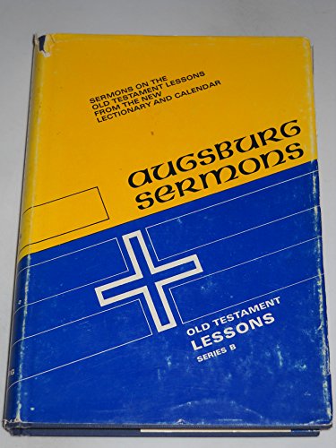 Imagen de archivo de Augsburg Sermons: Old Testament Lessons a la venta por HPB-Red
