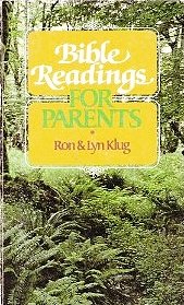 Imagen de archivo de Bible Readings for Parents a la venta por ThriftBooks-Atlanta