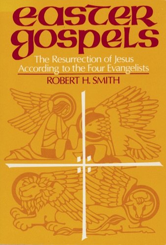 9780806620244: Title: Easter Gospels The resurrection of Jesus according
