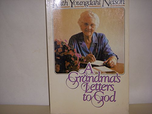 Stock image for A Grandma's Letters to God for sale by Better World Books: West