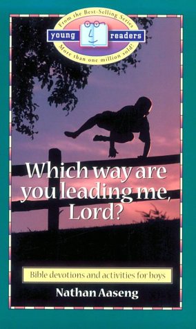 Beispielbild fr Which Way Are You Leading Me, Lord?: Bible Devotions for Boys (Young Readers) zum Verkauf von Red's Corner LLC