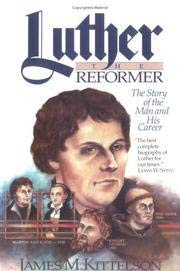 Stock image for Luther the reformer: The story of the man and his career for sale by Half Price Books Inc.