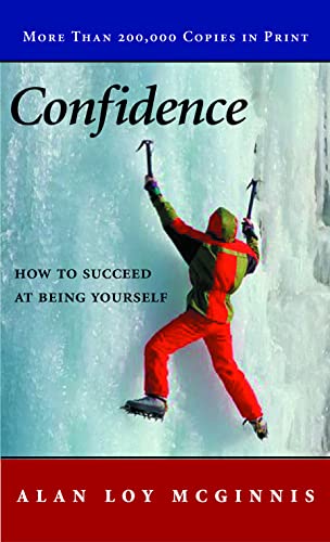 Imagen de archivo de Confidence: How to Succeed at Being Yourself a la venta por SecondSale