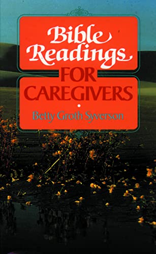 Stock image for Bible Readings for Caregivers (Bible Readings Series) for sale by Gulf Coast Books