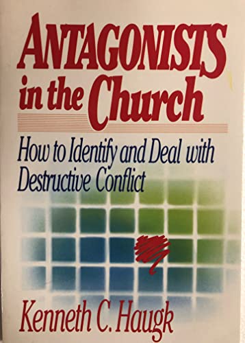 9780806623108: Antagonists in the Church: How to Identify and Deal With Destructive Conflict